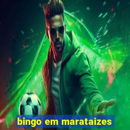 bingo em marataizes